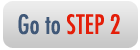 Go to Step 2